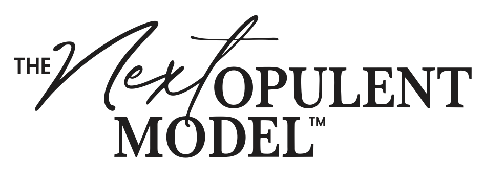 The Next Opulent Model